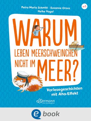 cover image of Warum leben Meerschweinchen nicht im Meer?